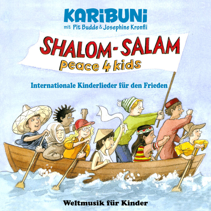 peace4kids - Kinderlieder für den Frieden - KARIBUNI peace4kids - Kinderlieder für den Frieden